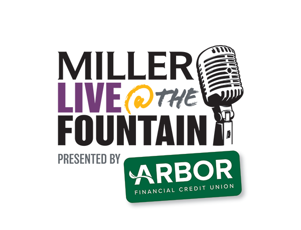 Logo for Miller Live at the Fountain Presented by Arbor Financial Credit Union