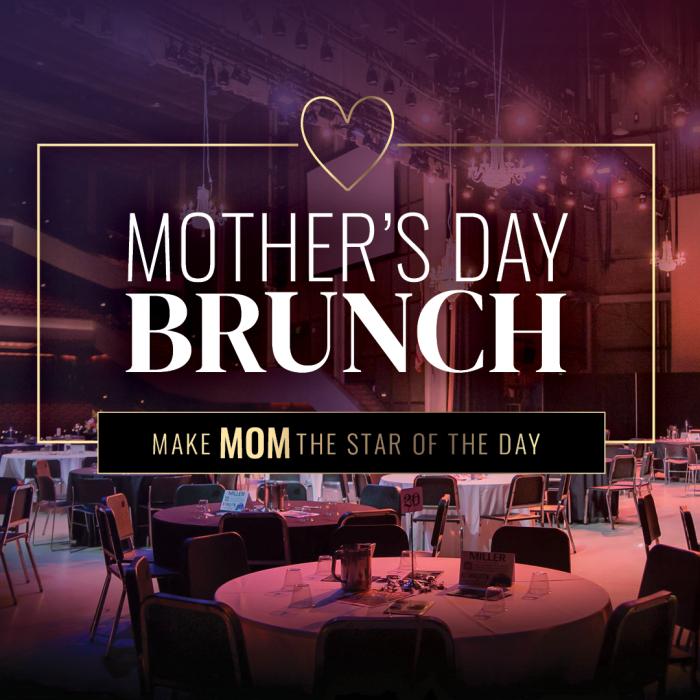 Mother's Day Brunch Miller Auditorium